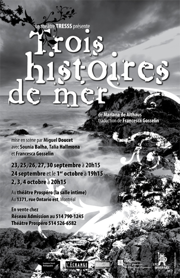 Affiche de la pièce Trois histoires de mer présentée par le Théâtre TRESSS et Théâtre GBR et mise en scène par Miguel Doucet.