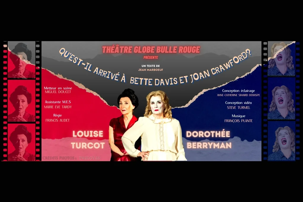 Bannière promotionnelle de "Qu’est-il arrivé à Bette Davis et Joan Crawford" avec des images des deux comédiennes principales.